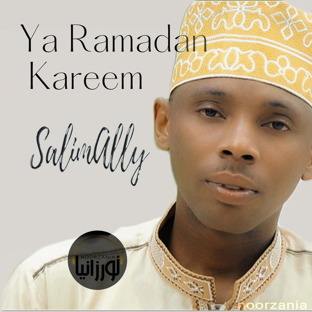 Salim Ally  - Ya Ramadan Kareem