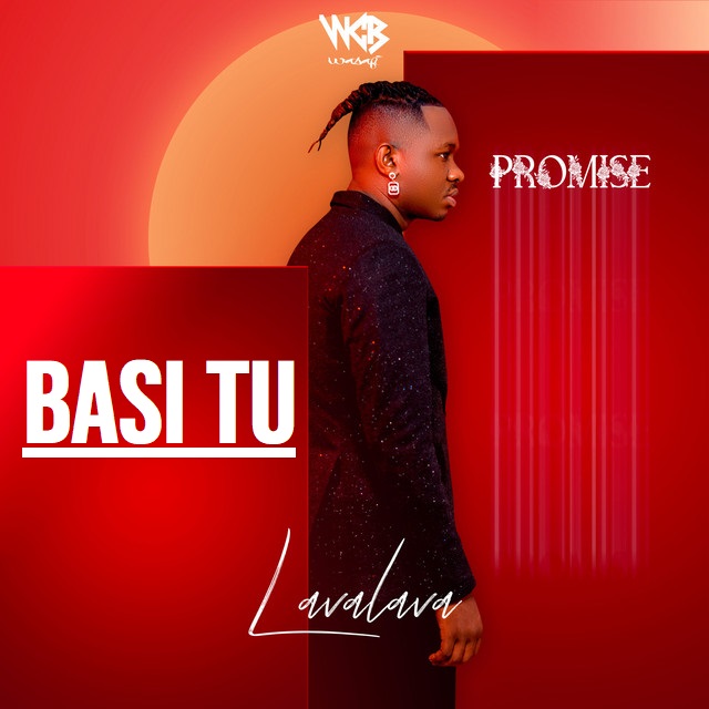 Lava Lava ft Mbosso -  Basi Tu