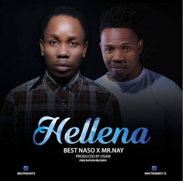 Best Naso ft Ney wa Mitego - Hellena