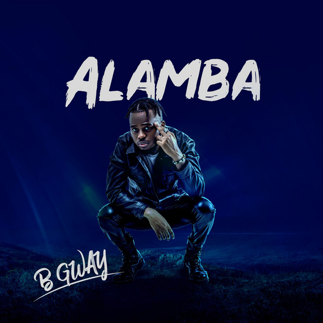 B Gway -  Alamba Mp3 Download