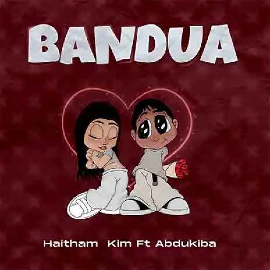 Haitham Kim ft Abdukiba - Bandua Mp3 Download
