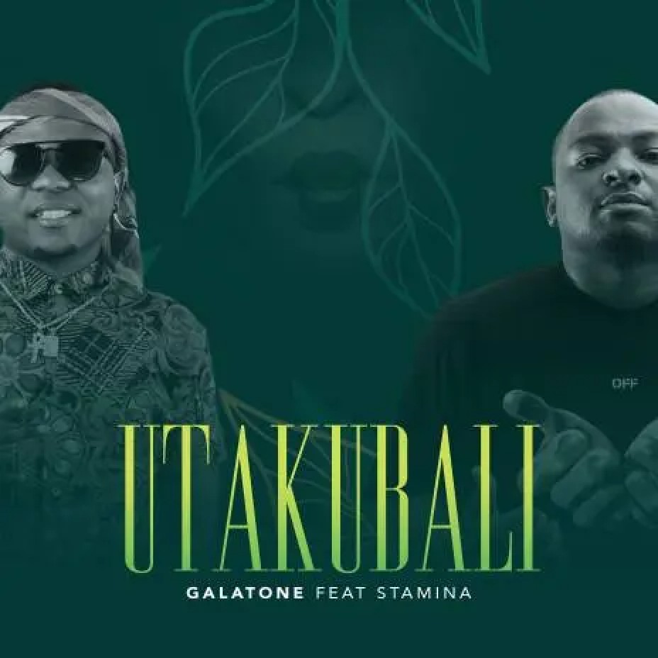 Galatone ft Stamina - Utakubali Mp3 Download