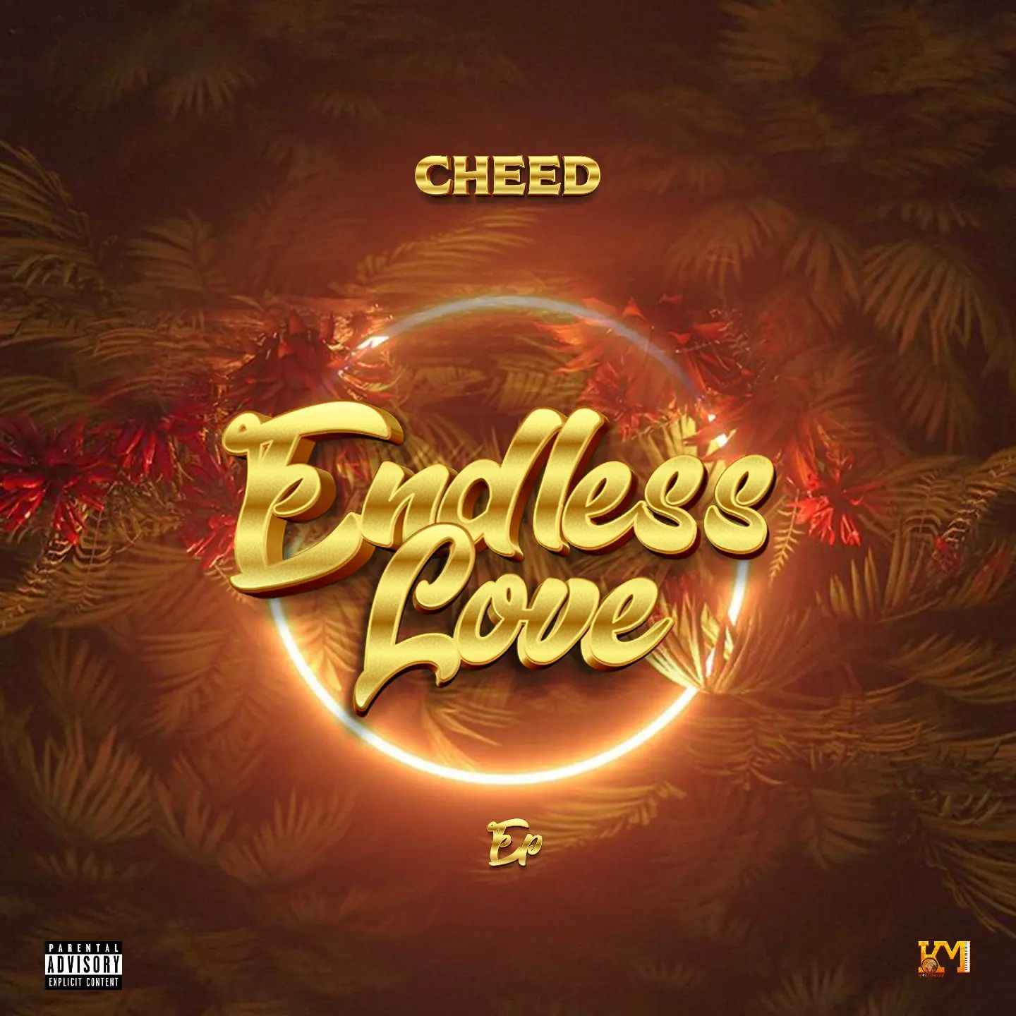 Cheed - Endless Love EP Album Download