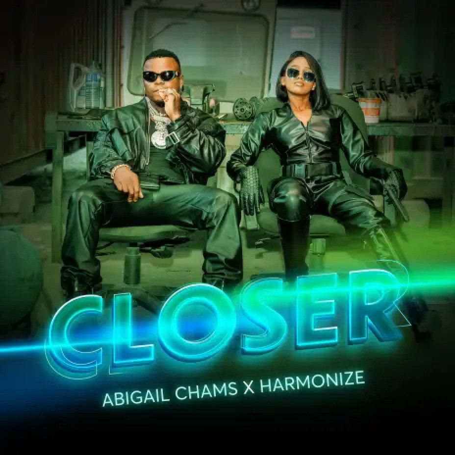 Abigail Chams ft Harmonize - Closer Mp3 Download