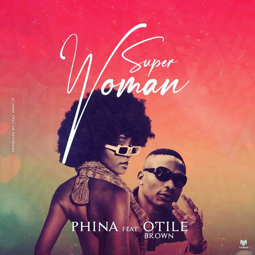 Saraphina (Phina) ft Otile Brown - Super Woman Mp3 Download