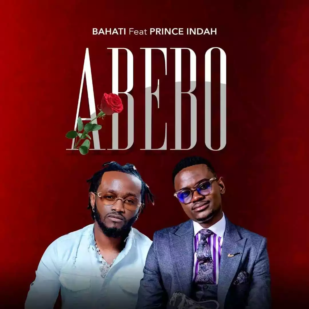 Bahati ft Prince Indah - My Abebo Mp3 Download