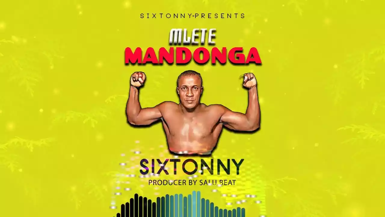 Sixtonny TZ - Mlete Mandonga Mp3 Download