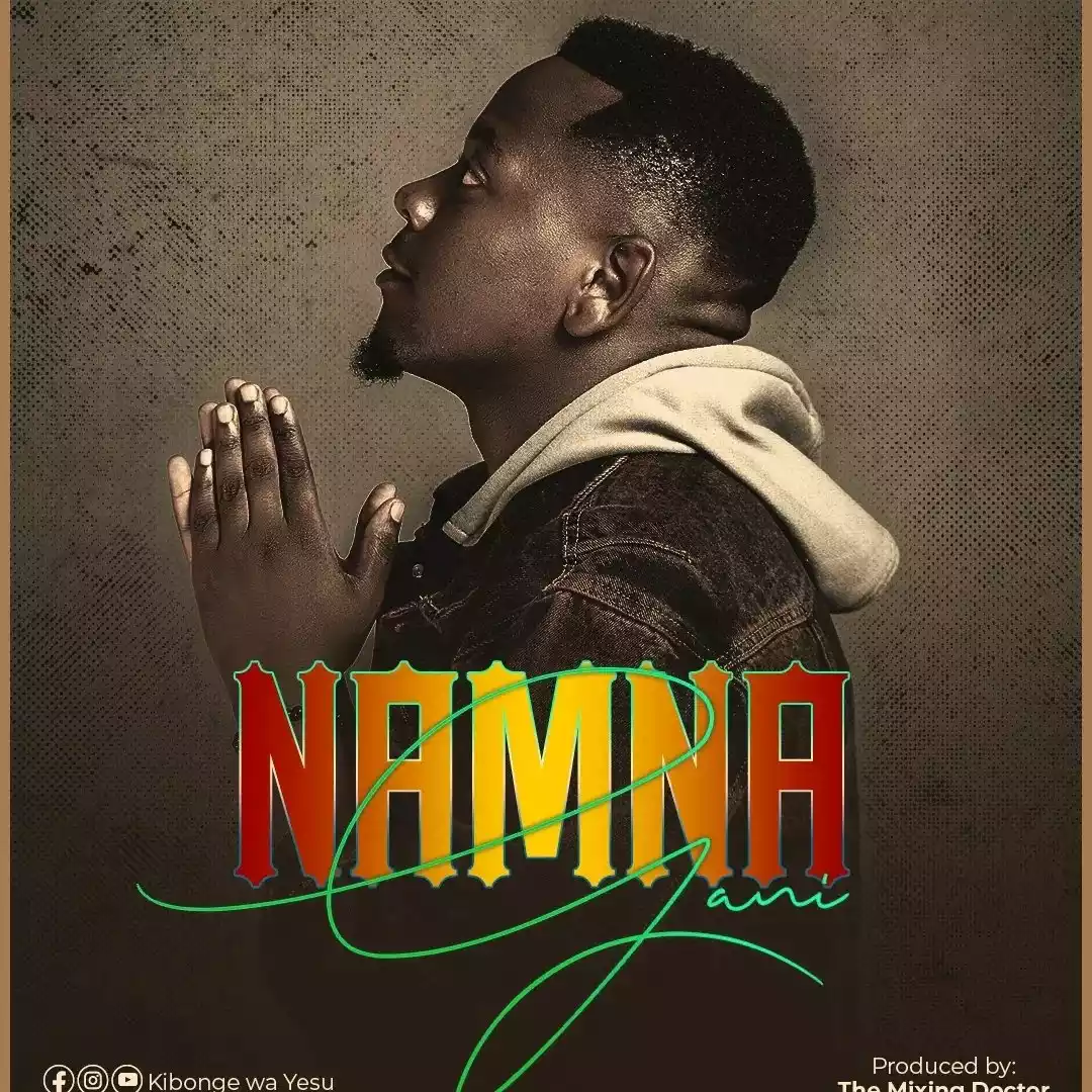 Kibonge Wa Yesu - Namna Gani Mp3 Download