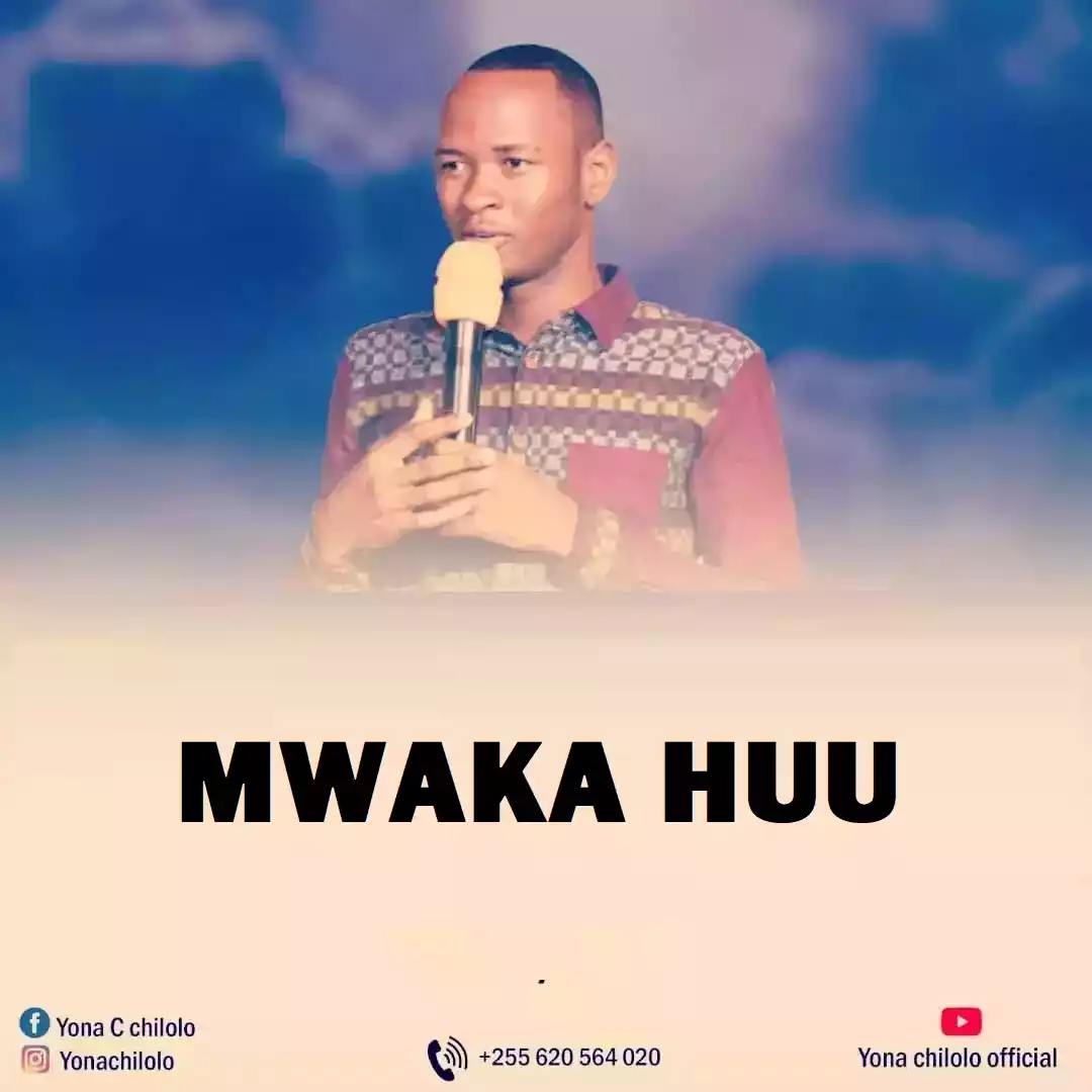 Yona Chilolo - Mwaka Huu Mp3 Download