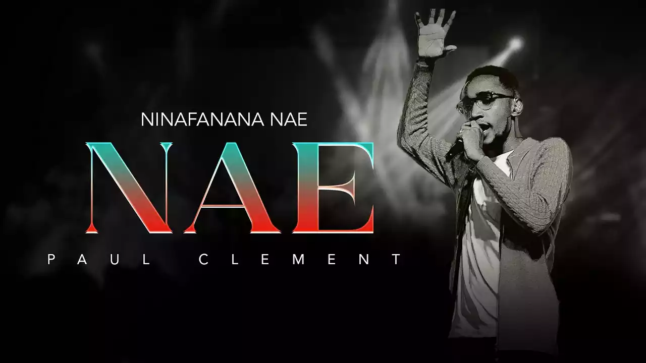 Paul Clement - Ninafanana Nae Mp3 Download