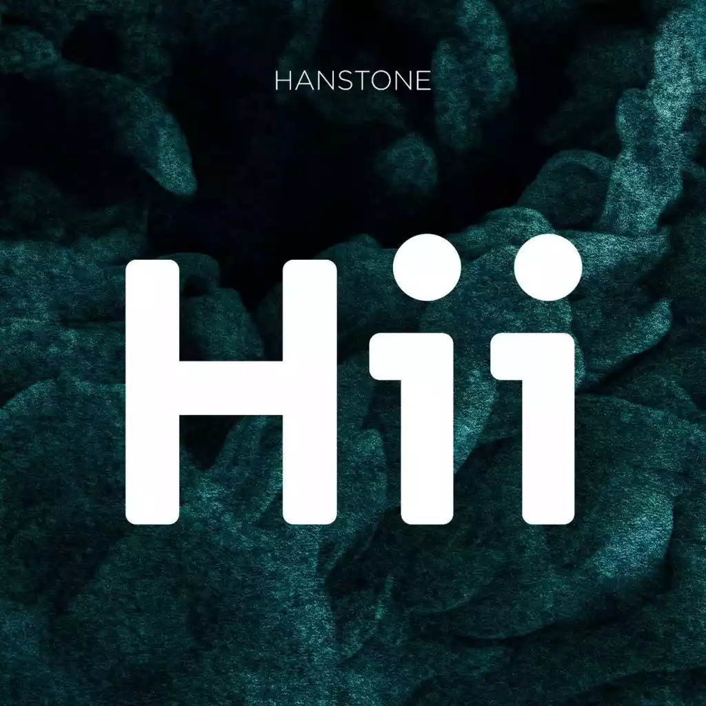 Hanstone - Hii Mp3 Download