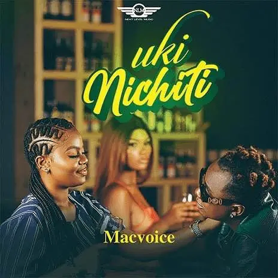 Macvoice - Ukinichiti Mp3 Download