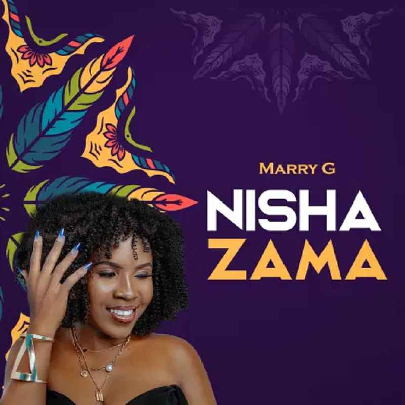 Marry G - Nishazama Mp3 Download