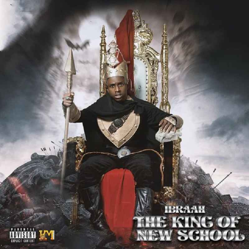 Ibraah - The King of New School Full Album Download