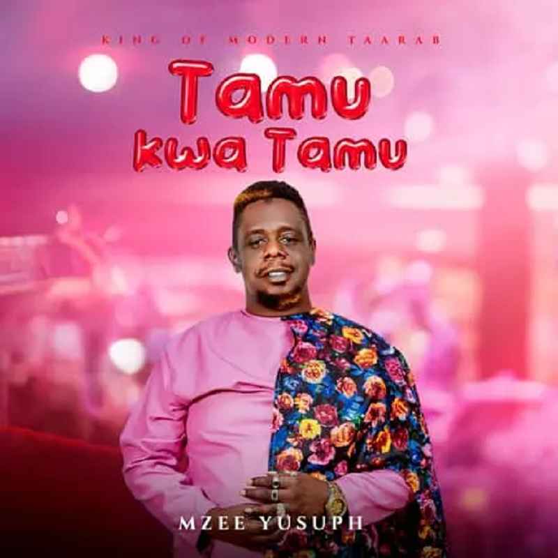 Mzee Yusuph - Tamu Kwa Tamu Full Album EP Mp3 Download