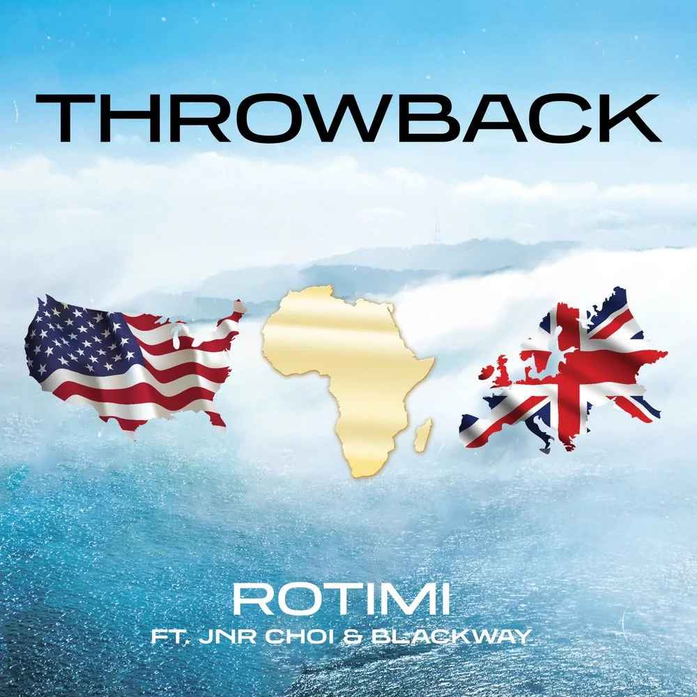 Rotimi ft Jnr Choi x Blackway - Throwback Mp3 Download
