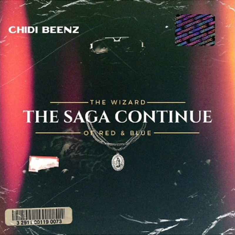 Chidi Beenz - The Saga Continue Mp3 Download
