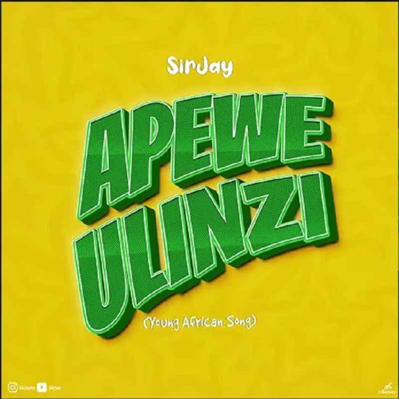 Sir Jay - Apewe Ulinzi (Yanga) Mp3 Download