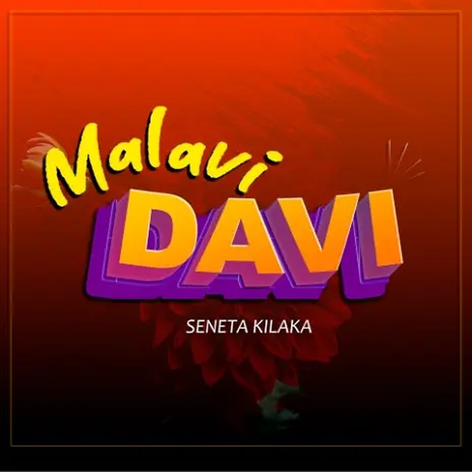 Seneta Kilaka - Malavi Davi Mp3 Download