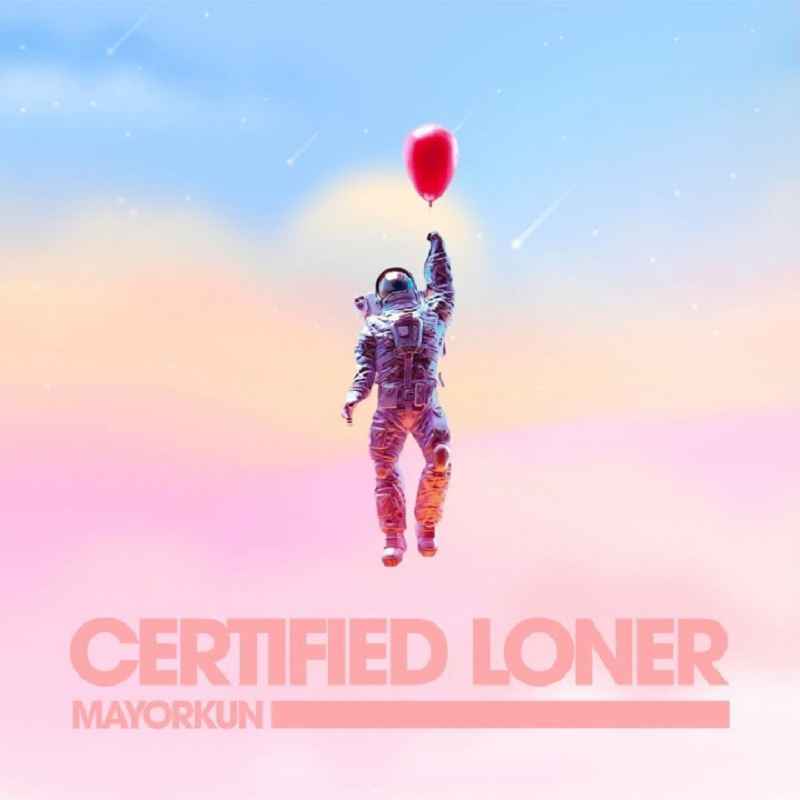 Mayorkun - Certified Loner (No Competition) Mp3 Download