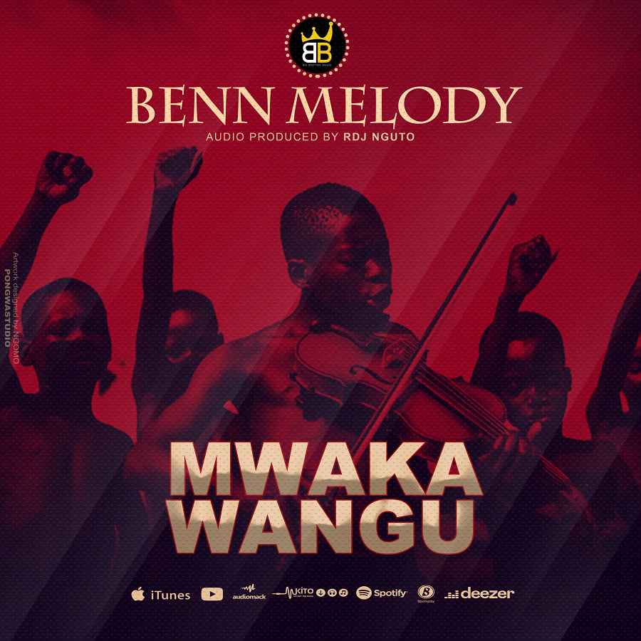 Benn Melody - Mwaka Wangu (Singeli) Mp3 Download