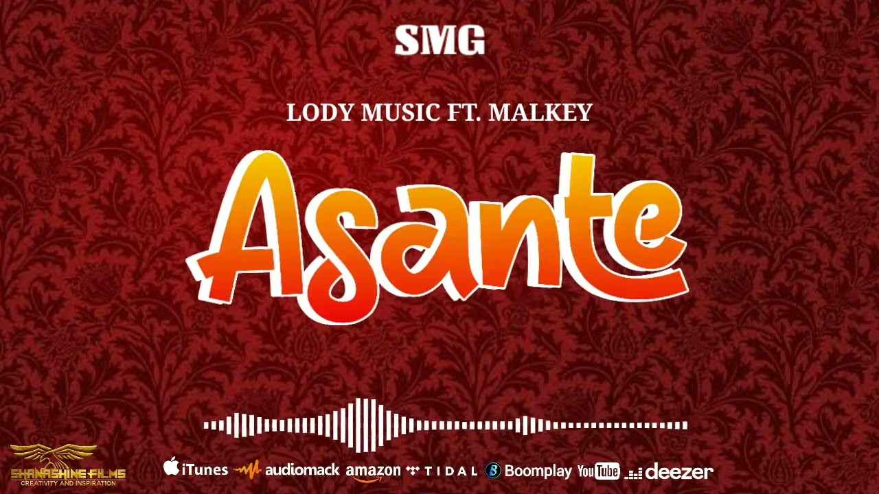 Malkey ft Lody Music - Asante Mp3 Download