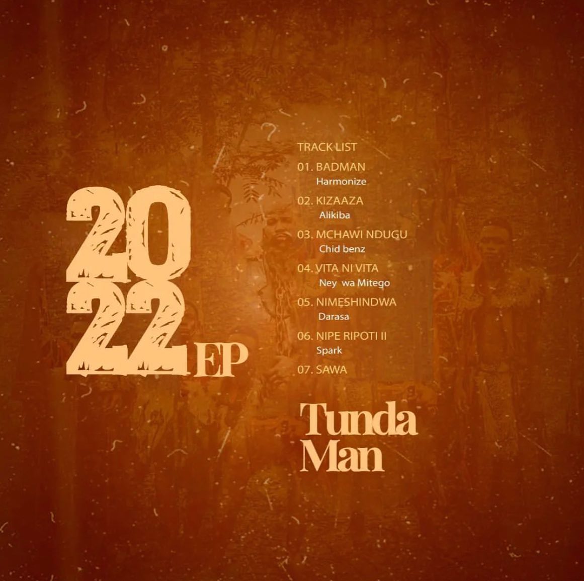 Tunda Man - 2022 EP Full EP Album Download