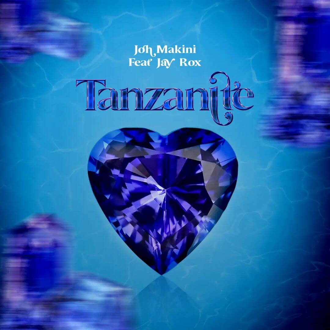  Joh Makini - Tanzanite Ft Jay Rox Mp3 Download
