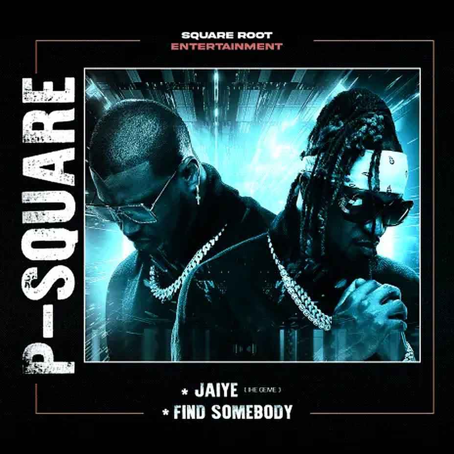 P-Square - Find Somebody Mp3 Download