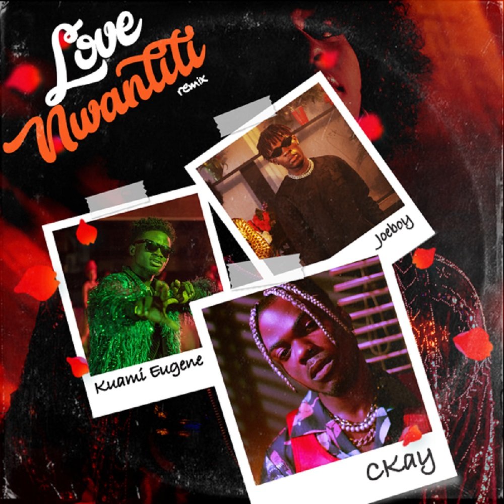 Ckay – Love Nwantiti (Remix) ft. Joeboy, Kuami Eugene (Mp3 Download)