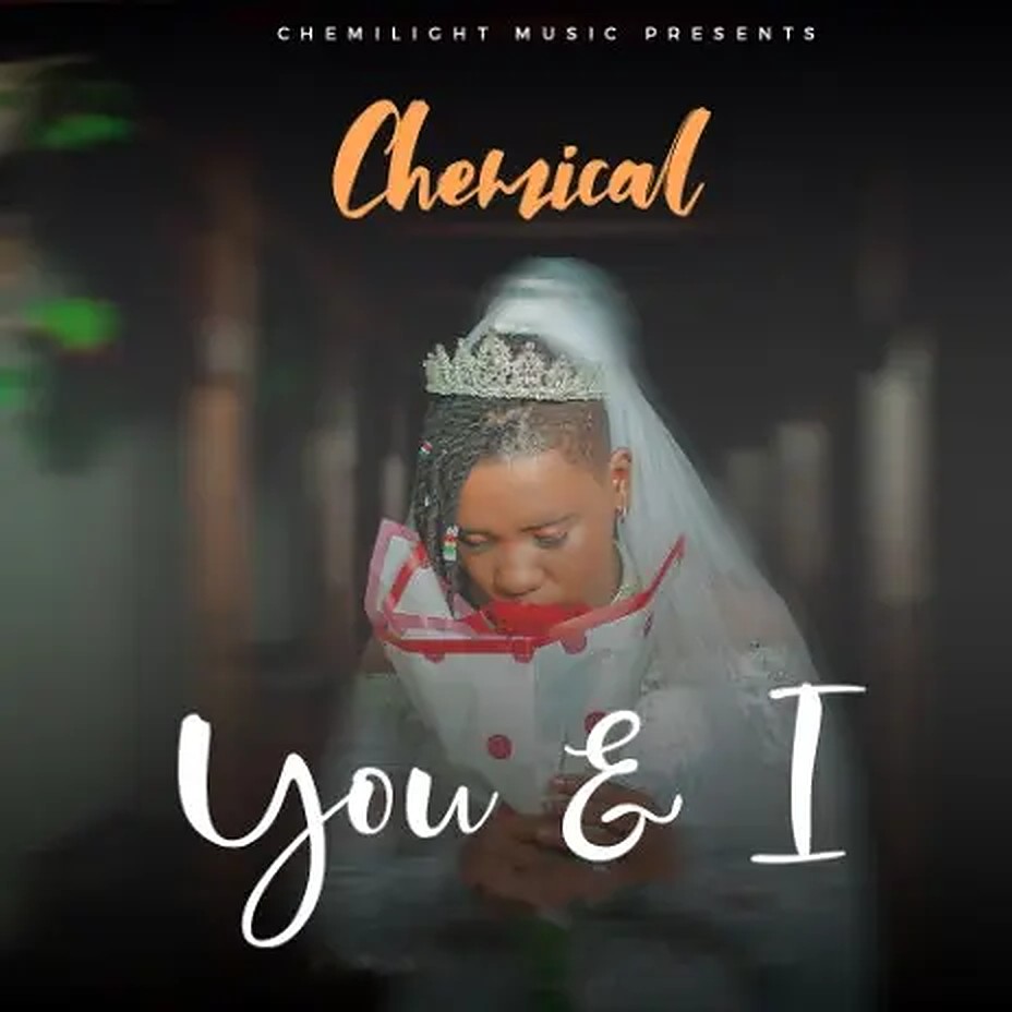 Chemical TZ - You and I Mp3 Download