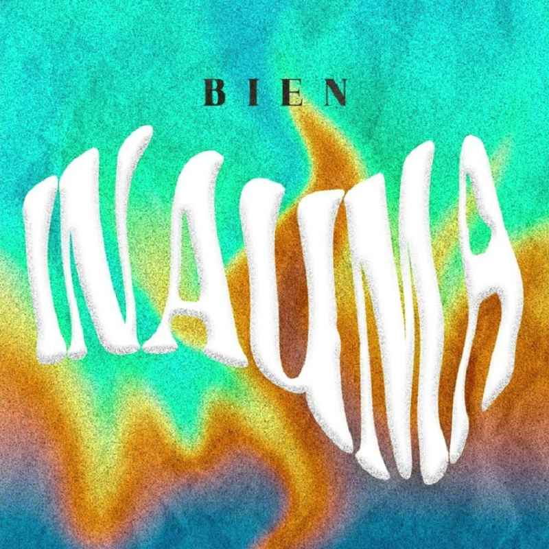 Bien - Inauma Mp3 Download
