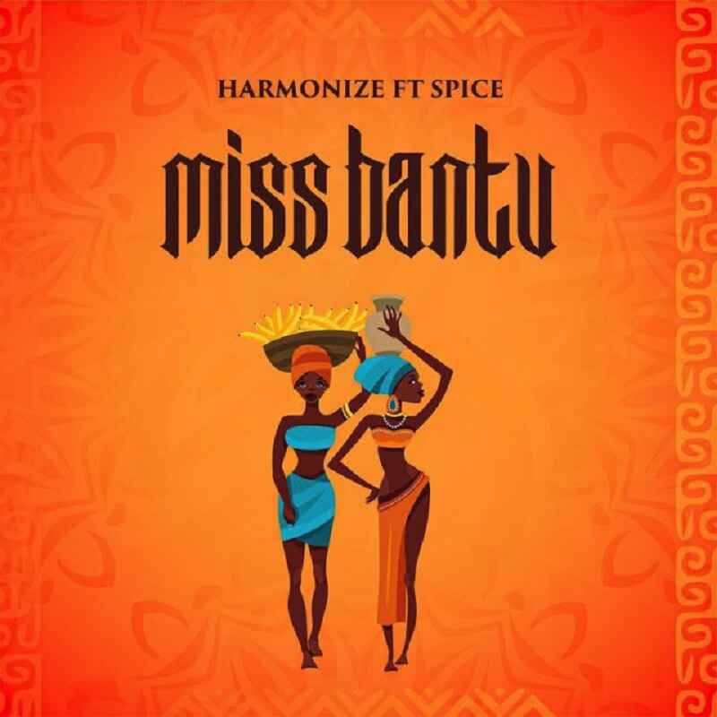 Harmonize ft Spice - Miss Bantu Mp3 Download
