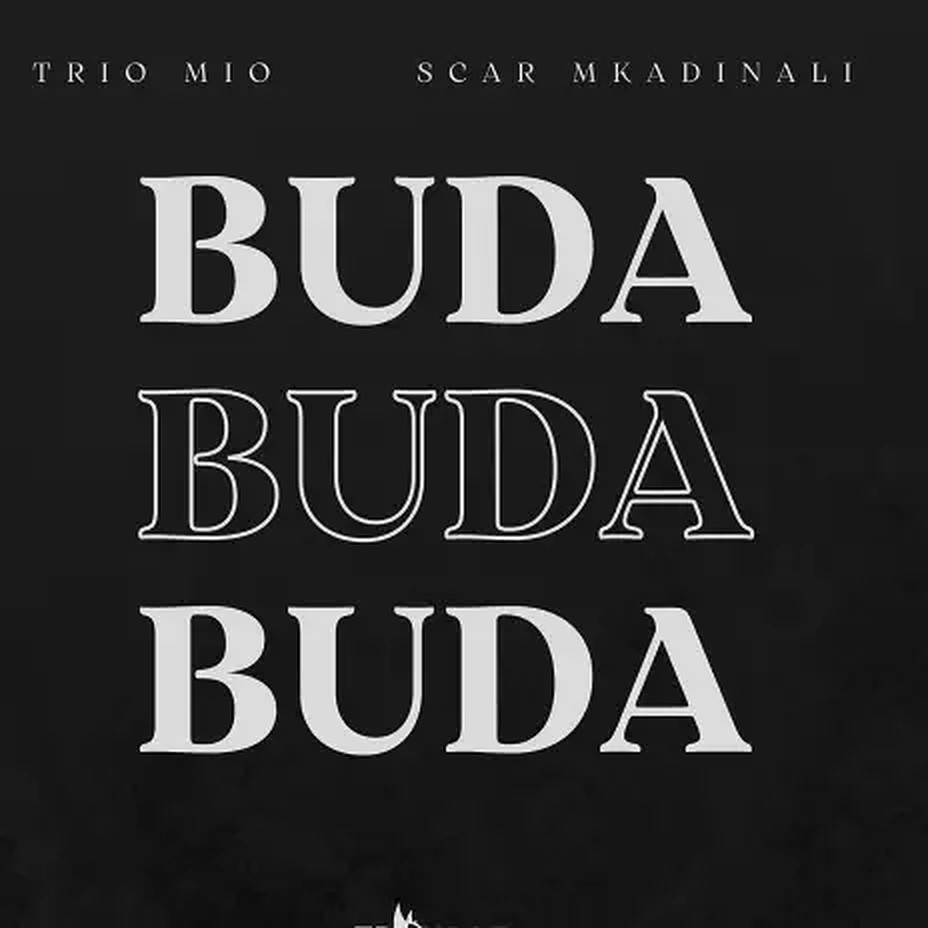 Trio Mio ft Scar Mkadinali - Buda Mp3 Download