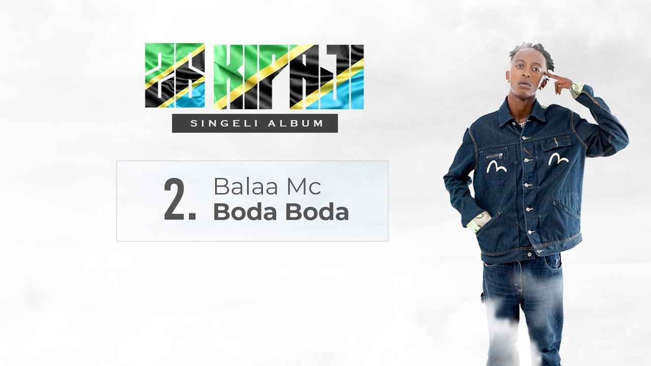 Balaa Mc - Boda Boda Mp3 Download