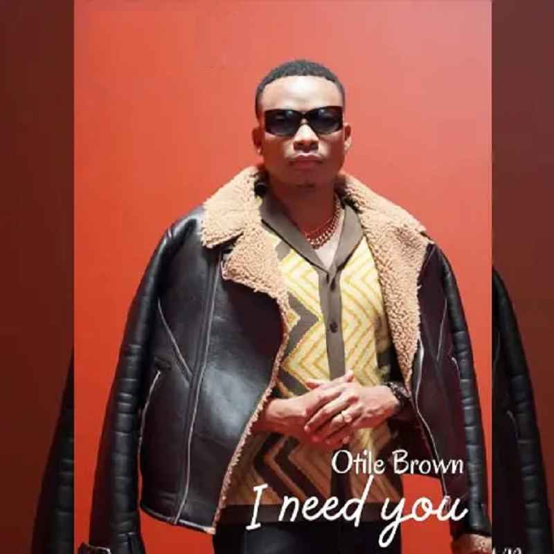 Otile Brown - I Need You Mp3 Download