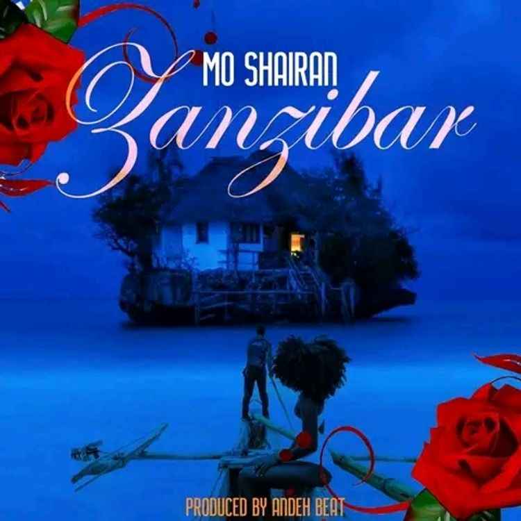Mo Shairan - Zanzibar Mp3 Download