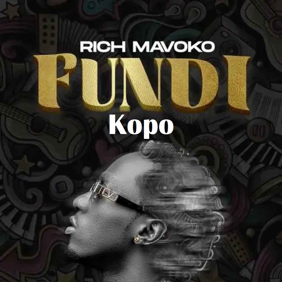Rich Mavoko -  Kopo