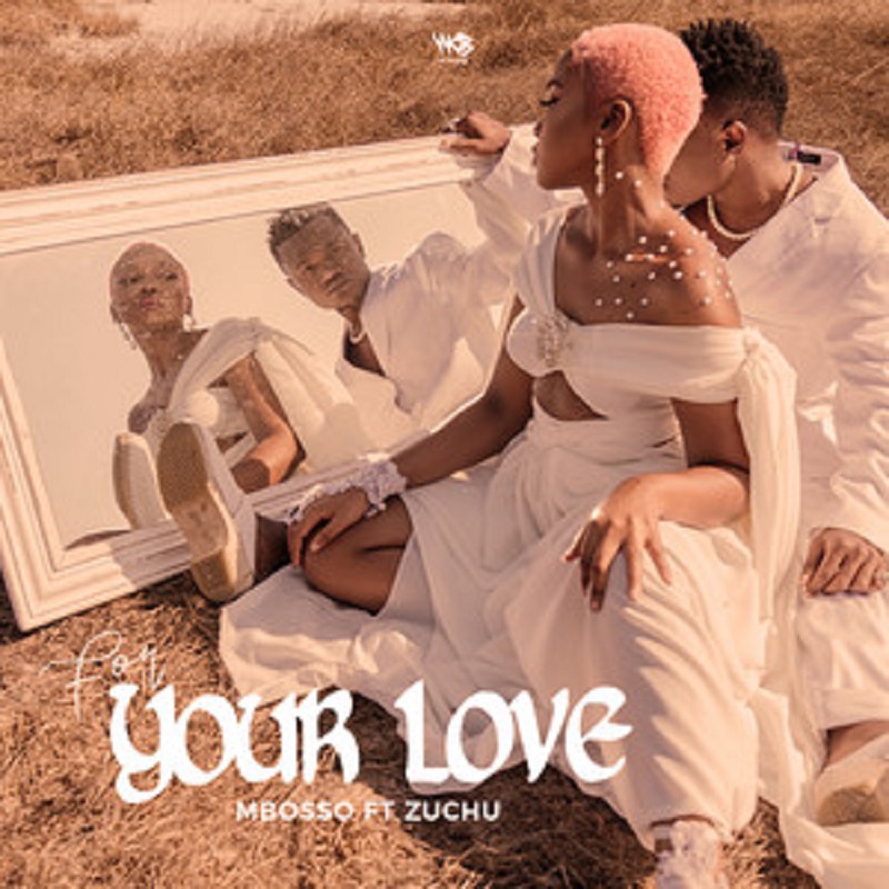 Mbosso Ft Zuchu – For your Love