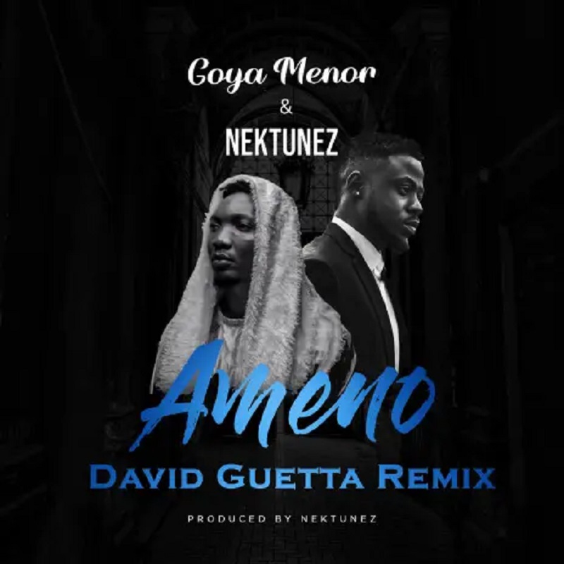 Goya Menor ft David Guetta - Ameno (You Wanna Bamba) Remix MP3 DOWNLOAD