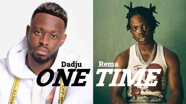 Dadju ft Rema - One Time MP3 DOWNLOAD