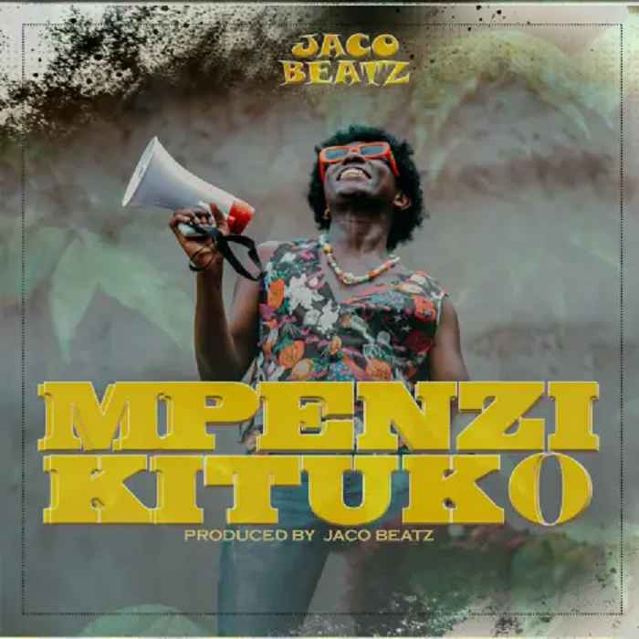 Jaco Beatz - Mpenzi Kituko Mp3 Download