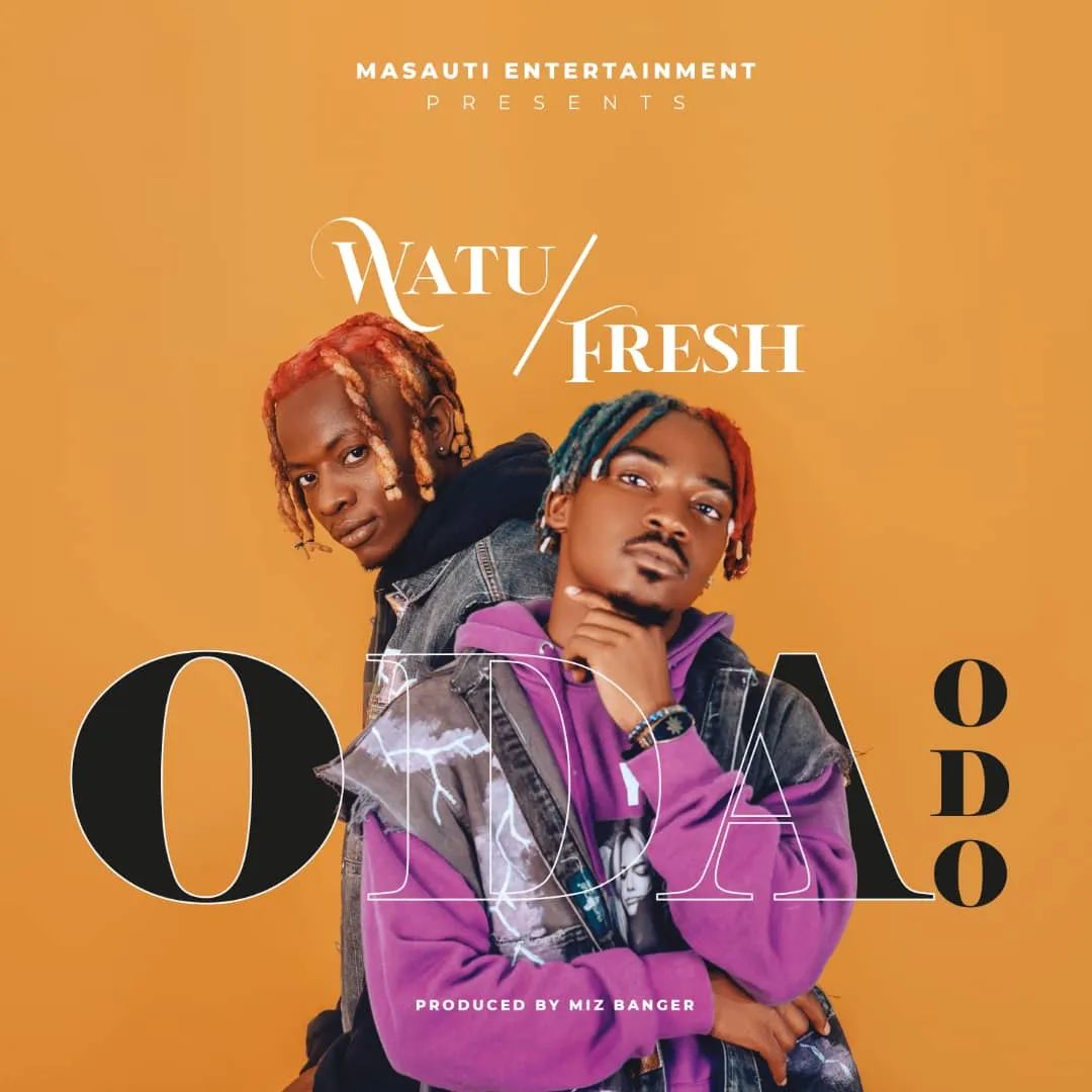 Watu Fresh - Oda Odo Mp3 Download