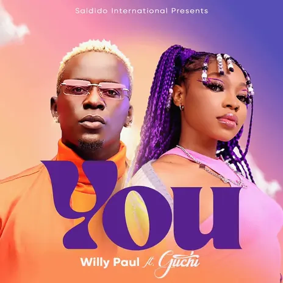Willy Paul ft Guchi - You Mp3 Download
