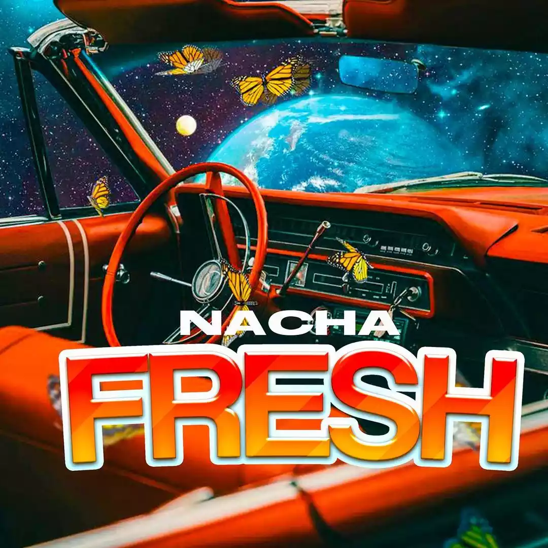 Nacha - Fresh Mp3 Download