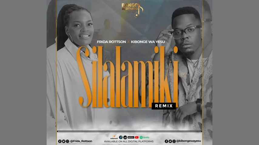 Frida Rottson ft Kibonge wa Yesu -  Silalamiki Remix Mp3 Download