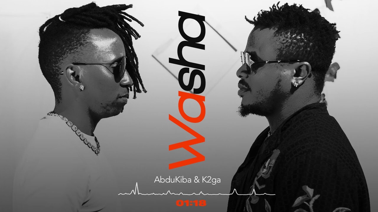 Abdukiba feat K2ga - Washa Mp3 Download