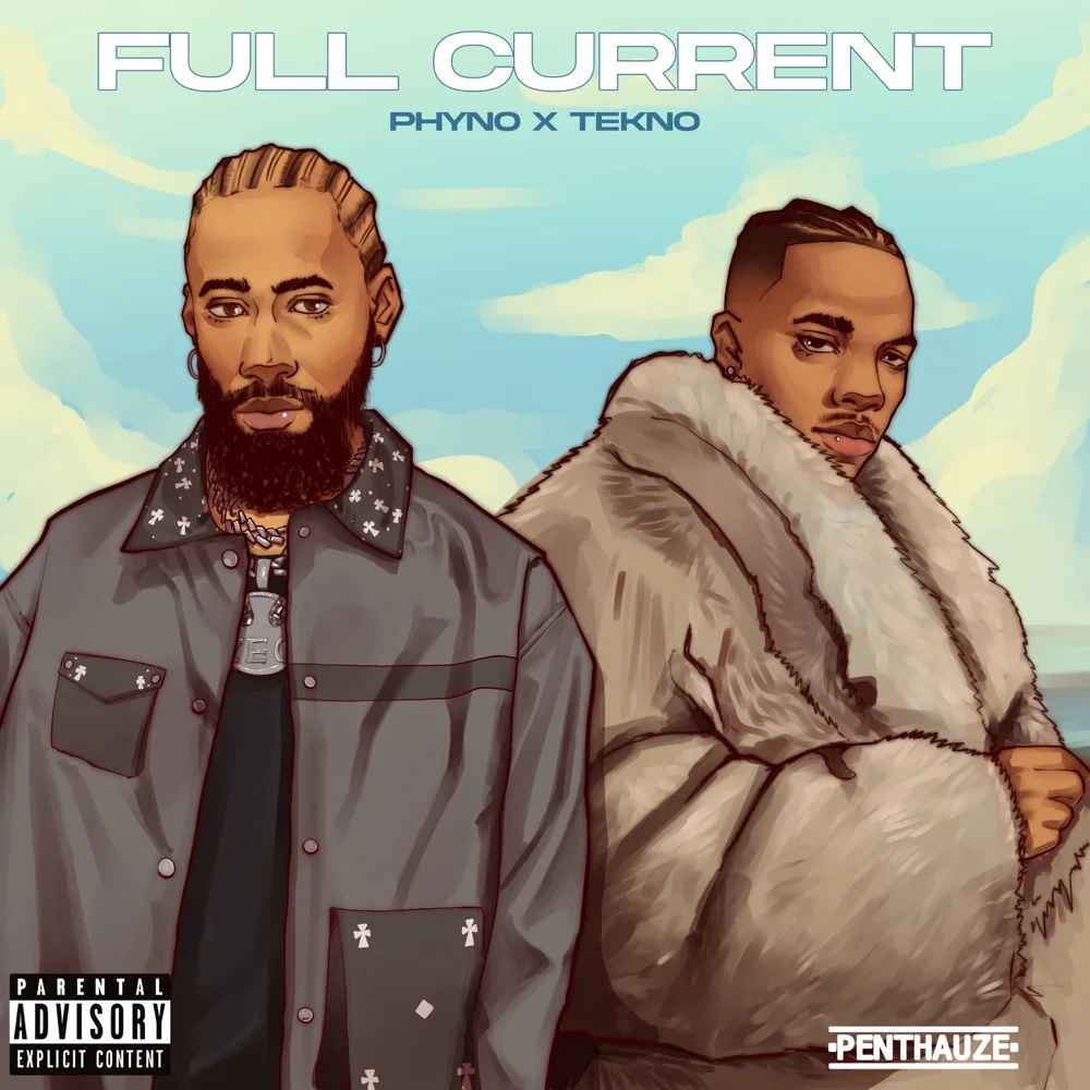 Phyno ft Tekno - Full Current Mp3 Download