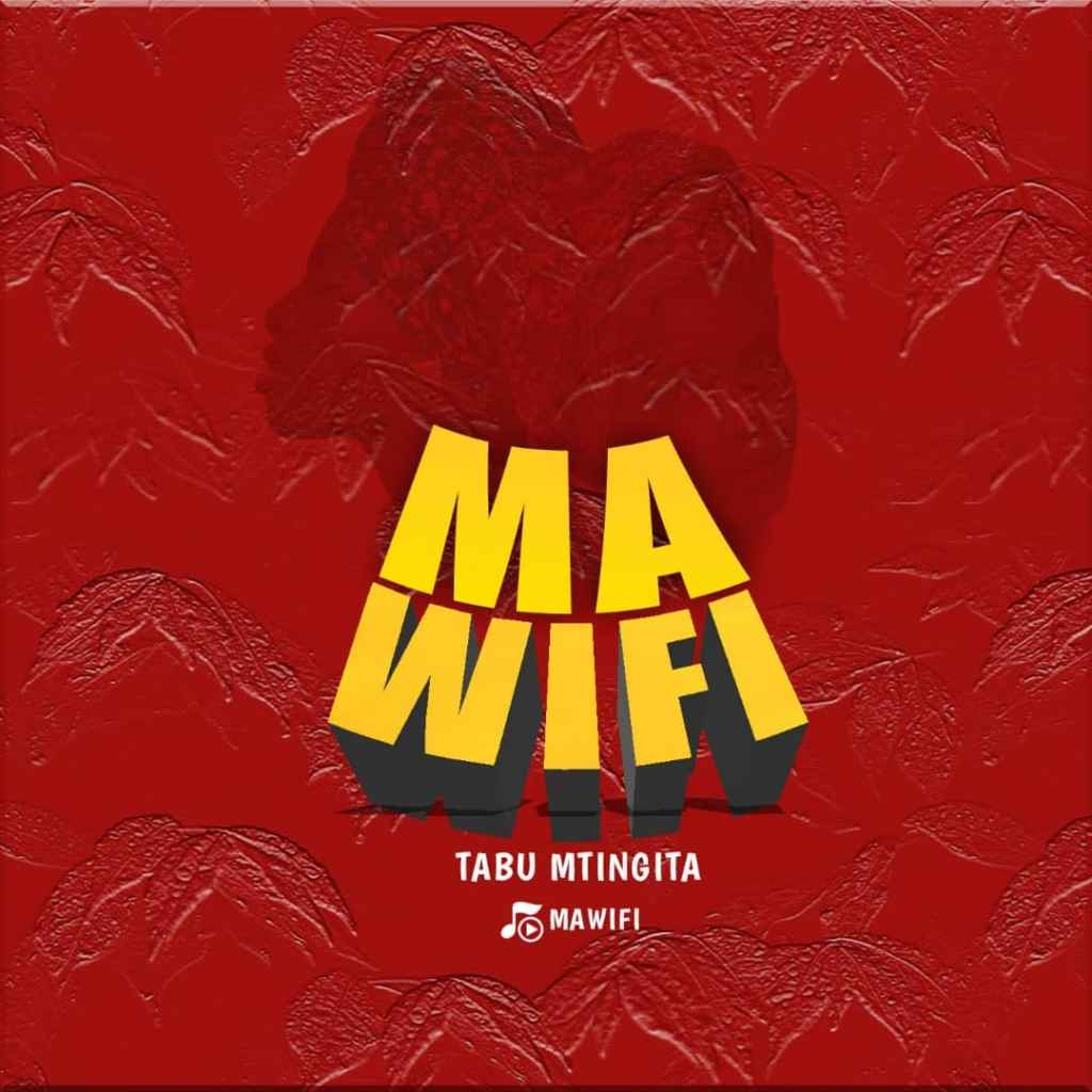 Tabu Mtingita - Ma Wifi Mp3 Download