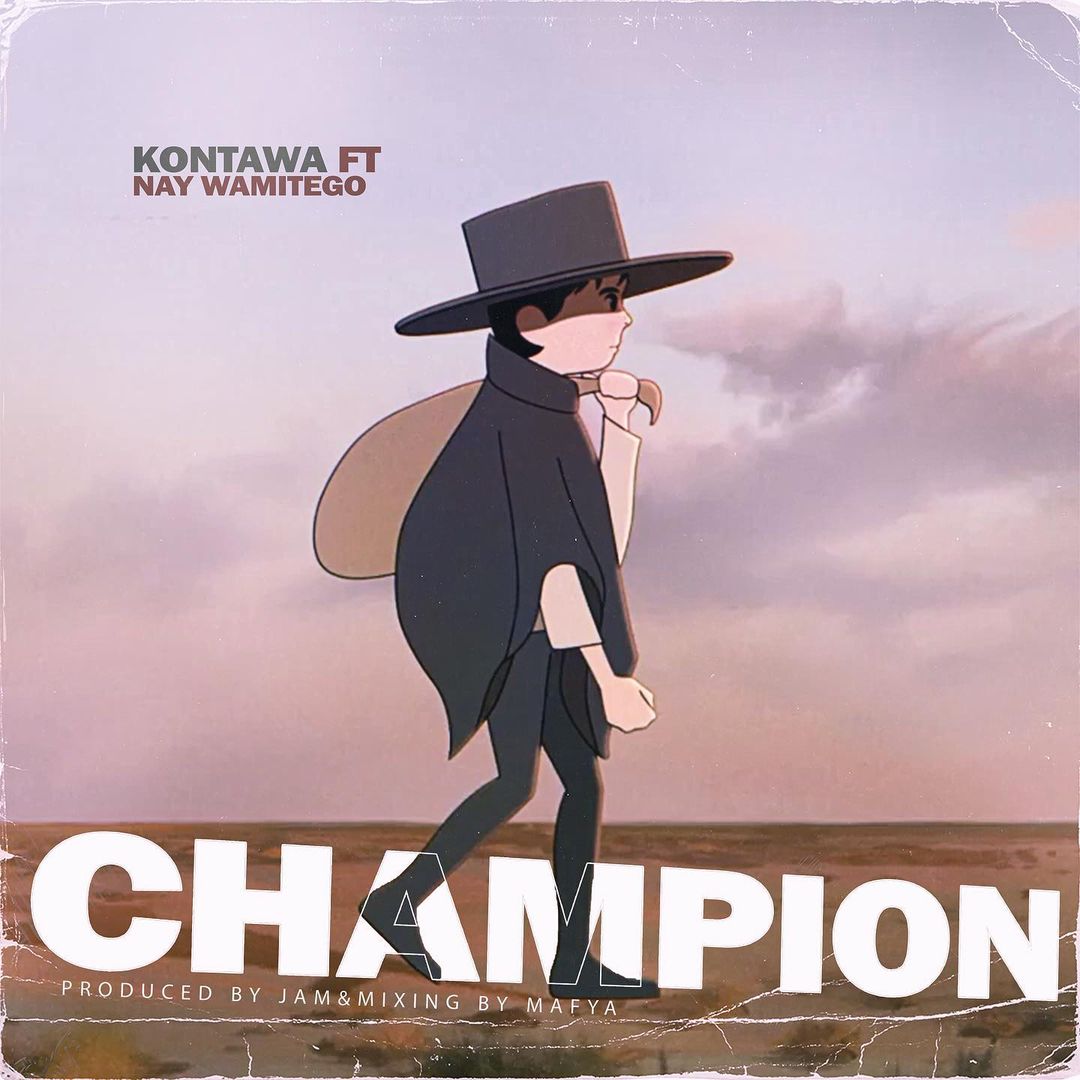 Kontawa ft Nay wa Mitego - Champion Mp3 Download